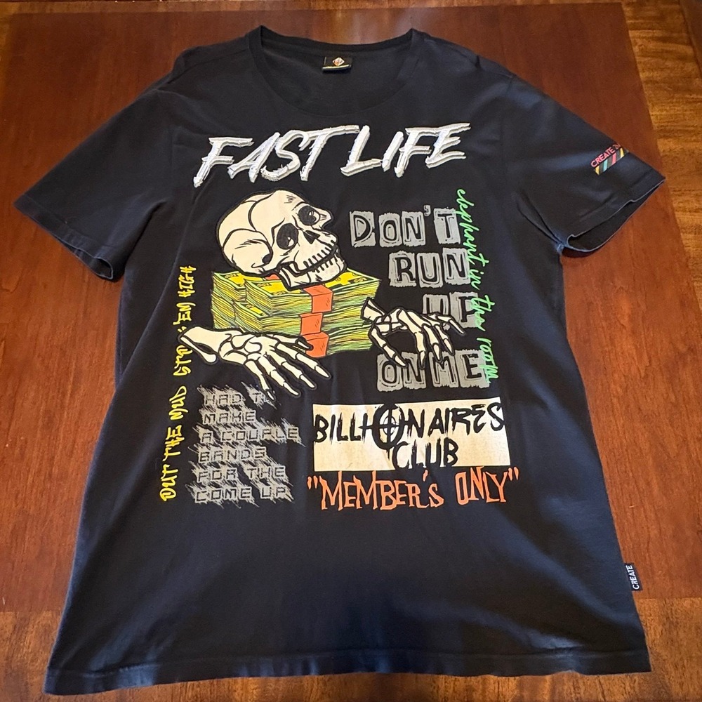 Create 2MRW Fast Life Billionaires‎ Club Graphic Shirt Medium Streetwear Tee